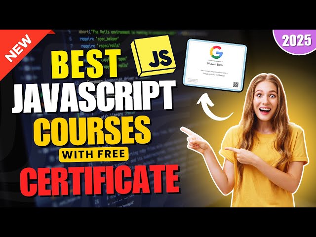 Free JavaScript Course With Certificate (2025) BEST JAVASCRIPT COURSE With Free Certificates ✅