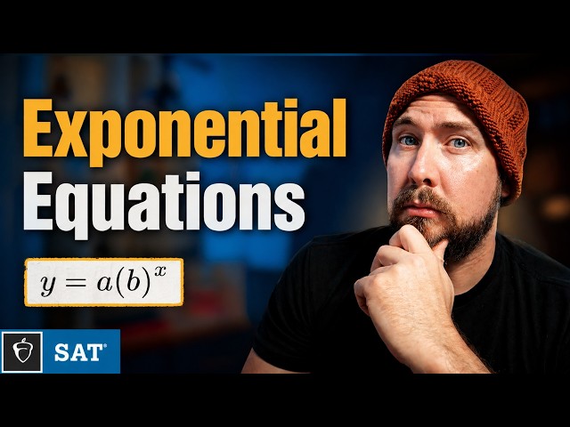 DO THIS with Exponential Functions on the SAT