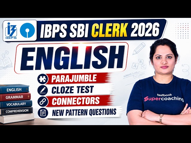 IBPS Clerk & SBI Clerk English 2026 | English Para jumble, Cloze Test & Connectors | Harshita Mam