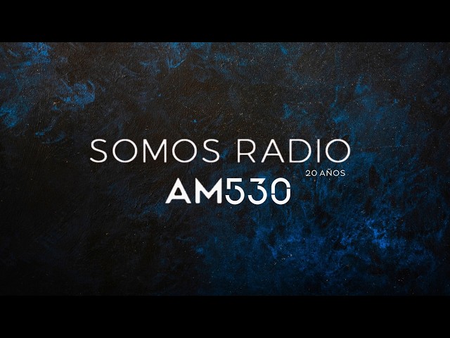 SOMOS RADIO EN VIVO | PROGRAMACION FIN DE SEMANA | AM530
