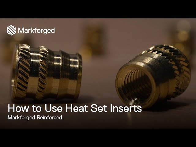How to Install Heat Set Inserts into your 3D Prints | Markforged Reinforced
