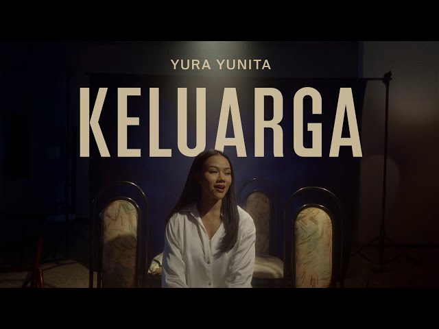 Yura Yunita - Keluarga (Official Music Video) OST Glenn Fredly The Movie