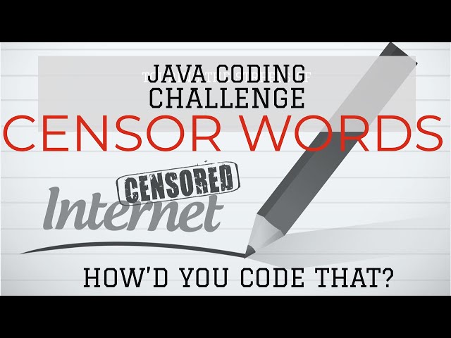 Censor Words Java Coding Challenge | Edabit | How'd You Code That?
