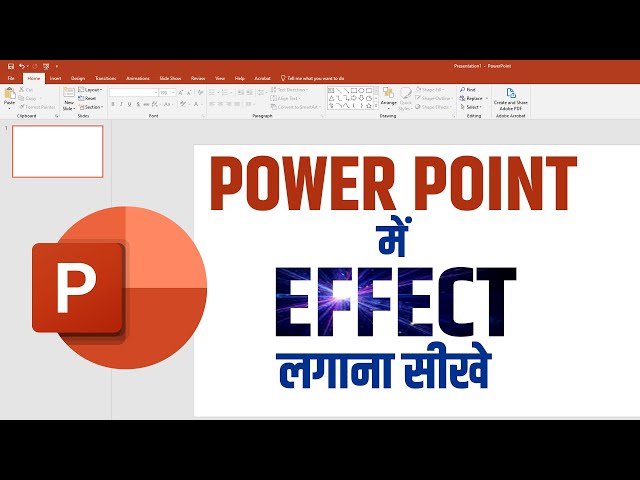 Effect in Power Point Step by Step Tutorial to get started