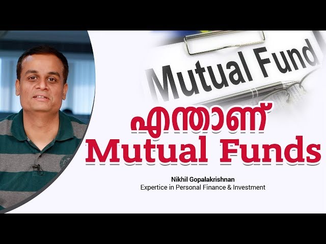What is Mutual Funds | What is a Mutual Fund? | Nikhil Gopalakrishnan