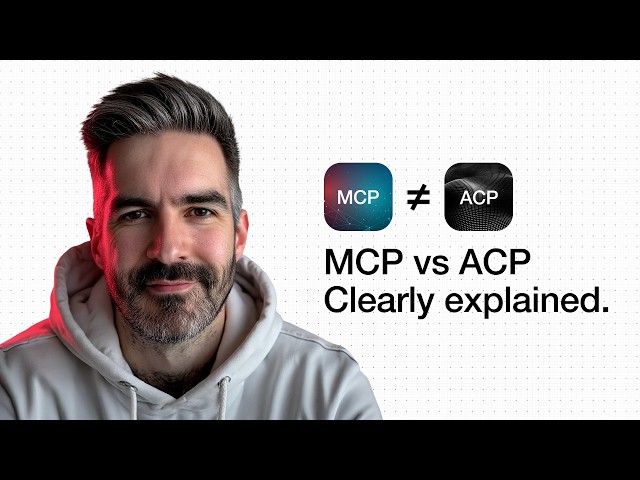 MCP vs ACP: The Two Protocols Every AI Builder Needs to Know
