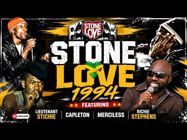 🔥 STONE LOVE 1994 | Lt. Stitchie, Capleton, Merciless & Richie  Stephens TORE DOWN THE DANCE! 🇯🇲