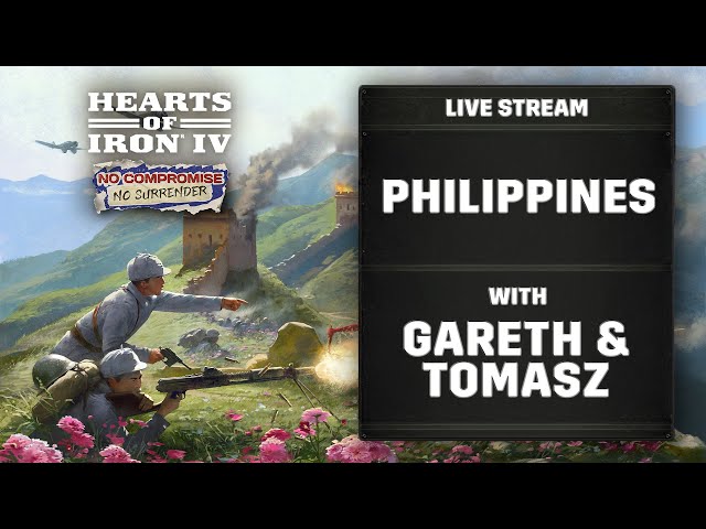 Hearts of Iron IV: Developer Live Stream | Philippines