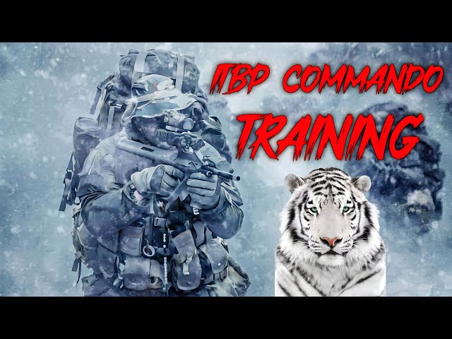 Himalayan Tiger Commando Training - ITBP Commando
