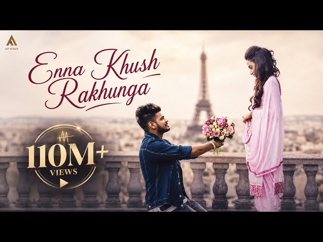 ENNA KHUSH RAKHUNGA (Full Song) SUCHAYAAR & INDER CHAHAL