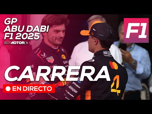 F1 DIRECTO: Carrera - GP Abu Dabi F1 2025| SoyMotor.com