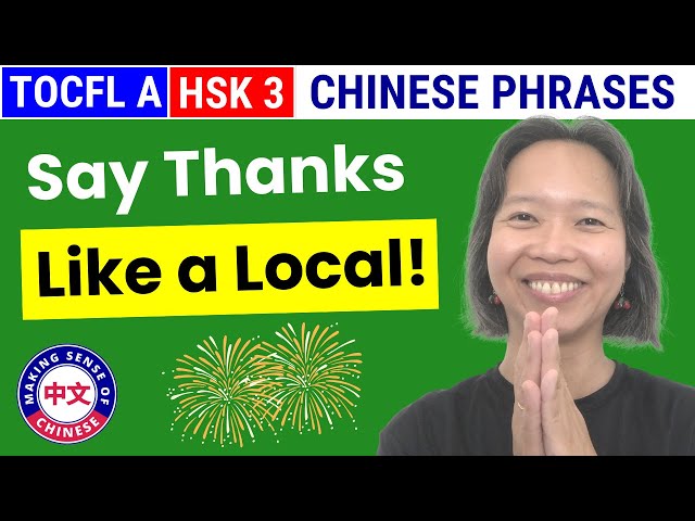Say Thank You in Chinese: 15+ Native Ways! (1K Special)