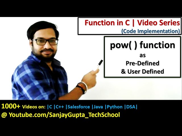 13 Function in C | pow( ) as predefined function and user defined function in c programming