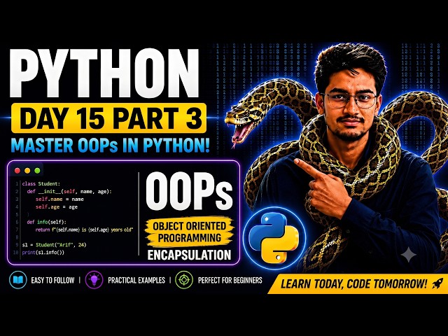 Python Day 14 (Part 3) | python OOPs ( Encapsulation )full Explanation 🤩🥰 | #CodeByArif #Python