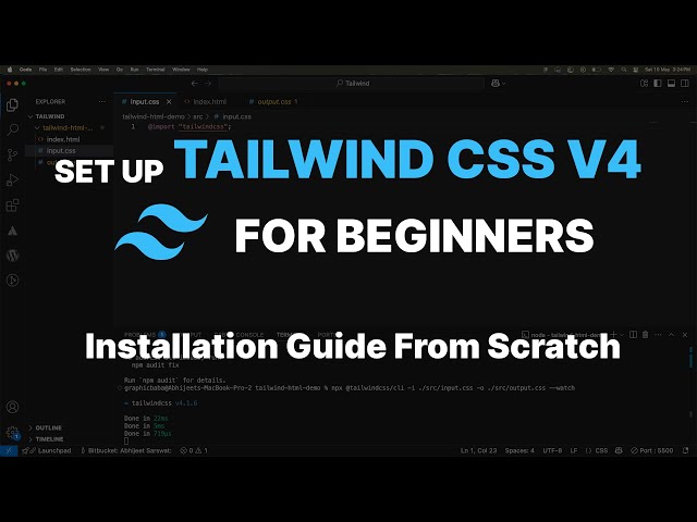 Tailwind CSS V4 Installation Guide - How to install Tailwind CSS 4