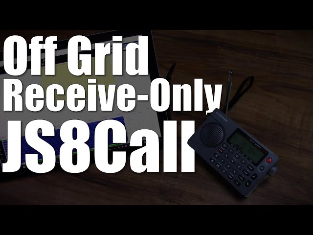 Off Grid Receive-Only JS8Call