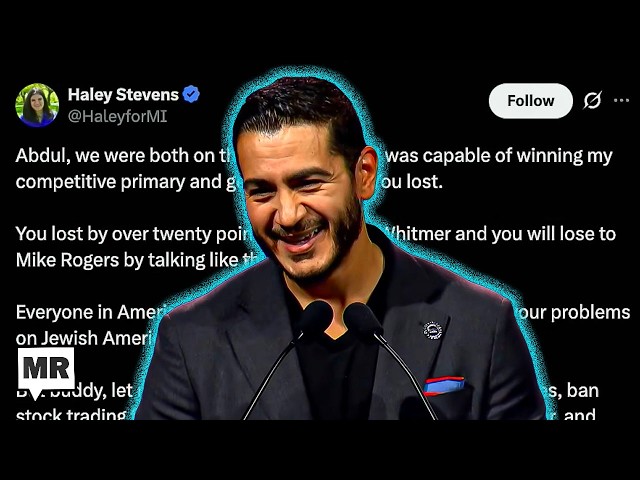 Haley Stevens Batcrap Racist Attack On Abdul El Sayed Backfires Spectacularly
