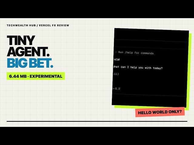 Vercel fx Review: Tiny Agent, Almost No Demo