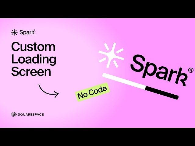 Add a Custom Loading Screen in Squarespace (No Code Needed)