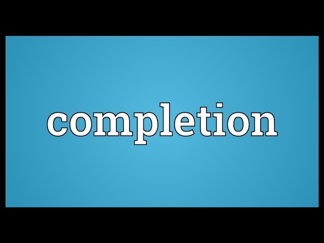 Completion Meaning