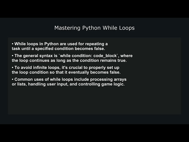 Mastering Python While Loops