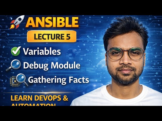 Ansible Lecture 5 | Modules, Facts & Debug | Real-World Automation