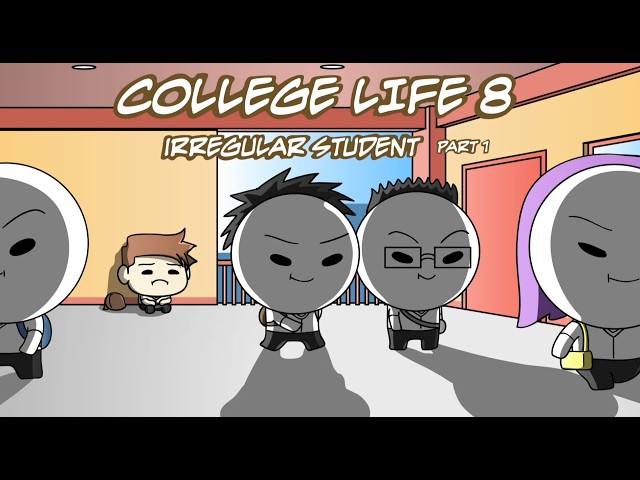 College Life 8 (Irregular Student) part 1 | Pinoy Animation