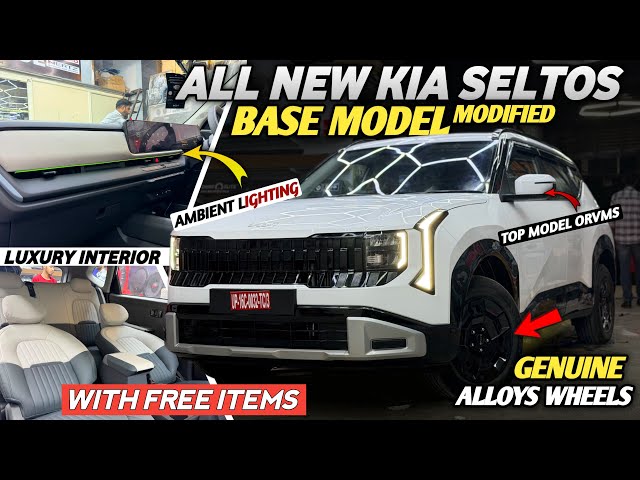 2026 KIA SELTOS HTE BASE MODEL FULLY MODIFIED WITH PRICE | KIA SELTOS MODIFICATION
