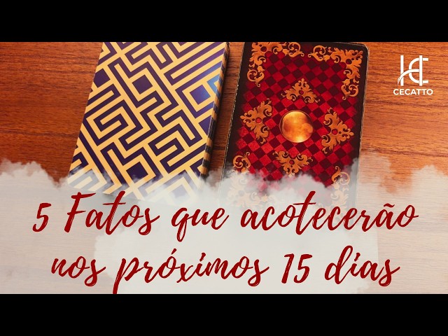 5 THINGS THAT WILL HAPPEN IN THE NEXT 15 DAYS - HC Tarot