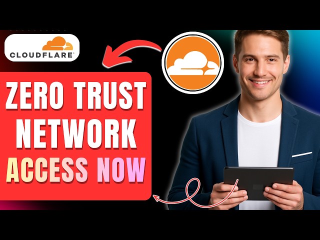 How to Access Cloudflare Zero Trust, What is Zero Trust Network Access & Use it Easily 2026