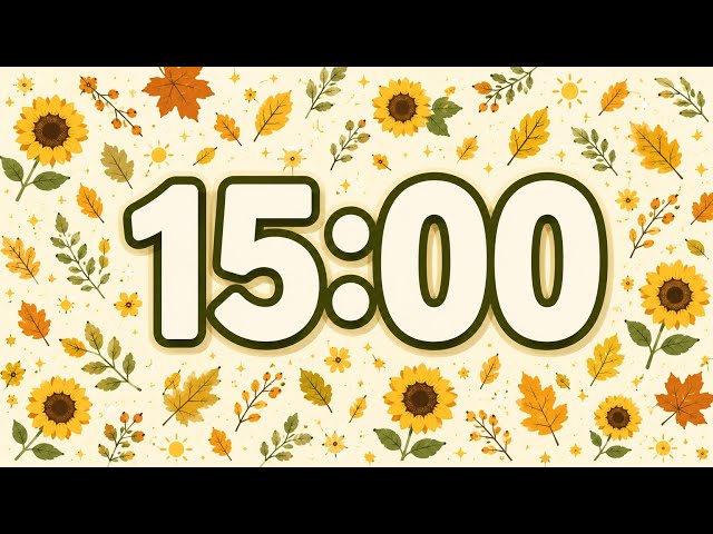 15 Minute Timer with Music for Classroom 🌻🍂 | Reset Today, Start the Week Ready!