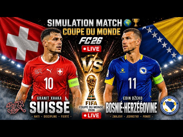🇨🇭 Suisse 0 🆚  0 🇧🇦 Bosnie-Herzégovine | PREMIER Match OFFICIEL ! Coupe du Monde 🌍🏆 FC26 LIVE 🔴