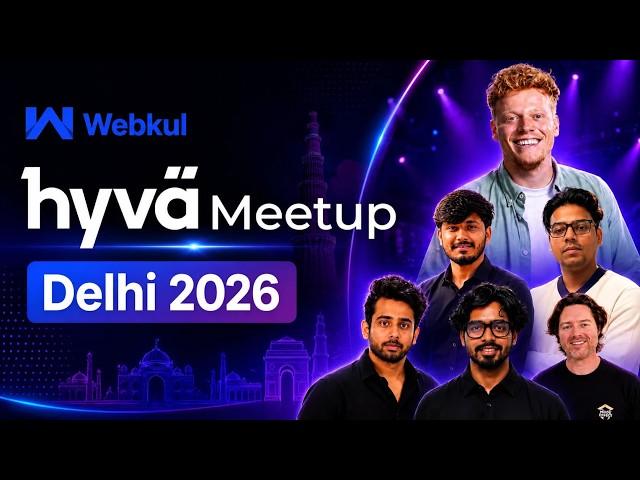 Hyvä Meetup Delhi 2026 | Building the Future of Magento Frontend Together