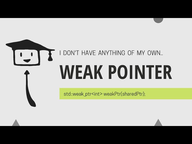 Weak Pointer In C++