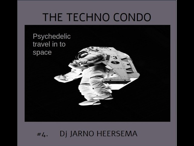 The Techno Condo #4 Djjarno Heersema