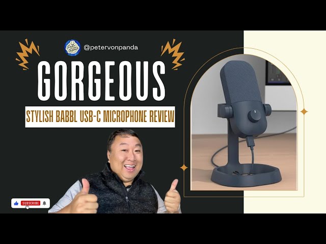 Stylish Babbl USB-C Microphone Review