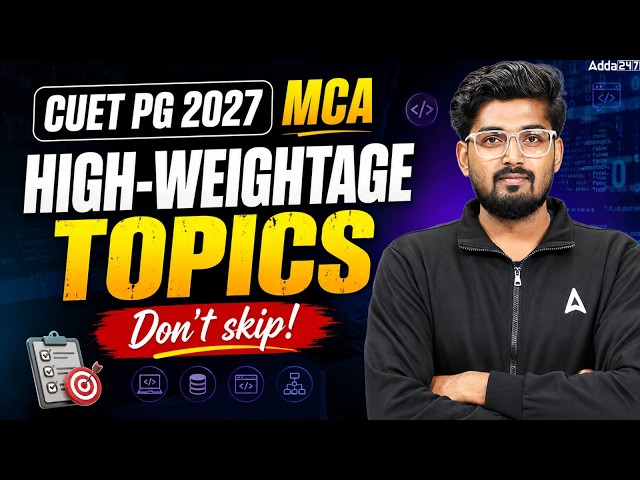 CUET PG 2027 Computer Science High Weightage Topics | MCA Preparation