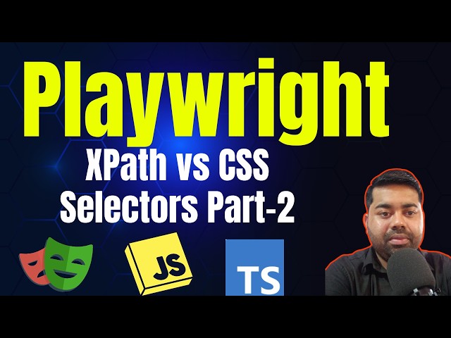 How to Find and Use Locators in Playwright | XPath vs CSS