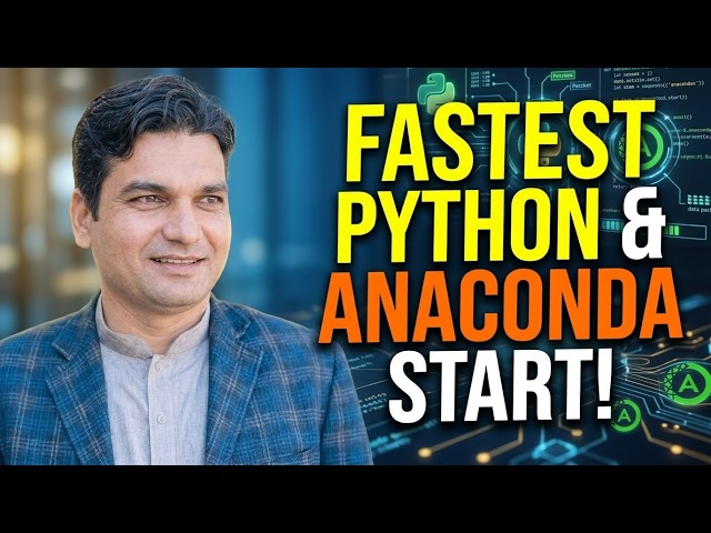 The Fastest Way to Get Started with Python and Anaconda (Python 32ML)