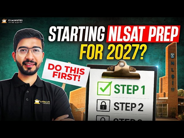 NLSAT 2027 Preparation: How to Start from Scratch? (Step-by-Step Guide)