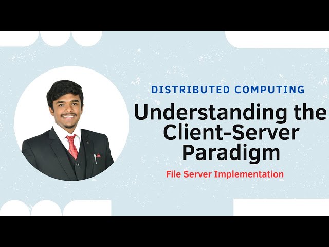 Distributed Computing - Client Server Paradigm - File Server Implementation - Python