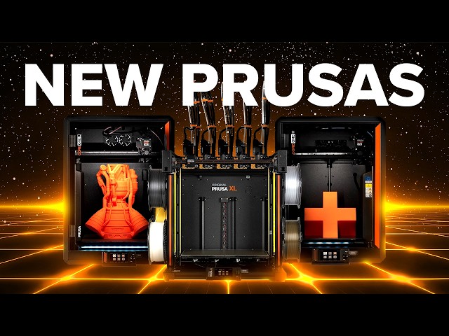 Everything You Need To Know About PRUSA'S NEW LINEUP