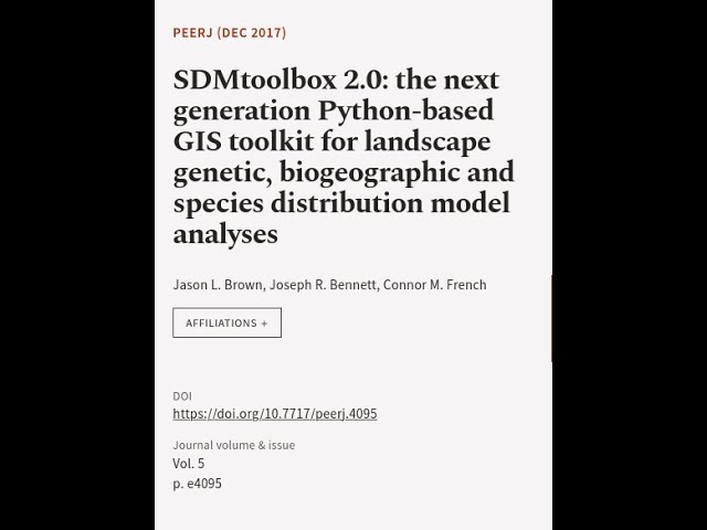 SDMtoolbox 2.0: the next generation Python-based GIS toolkit for landscape genetic, b... | RTCL.TV