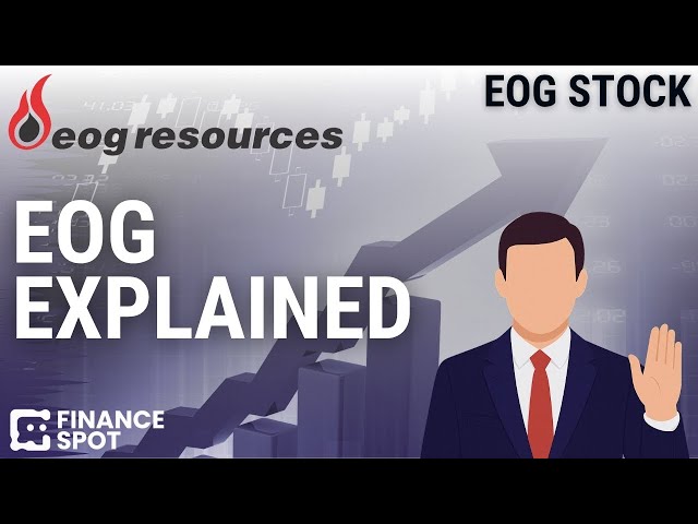 EOG Resources Explained: The Oil Giant Powering America’s Energy Future