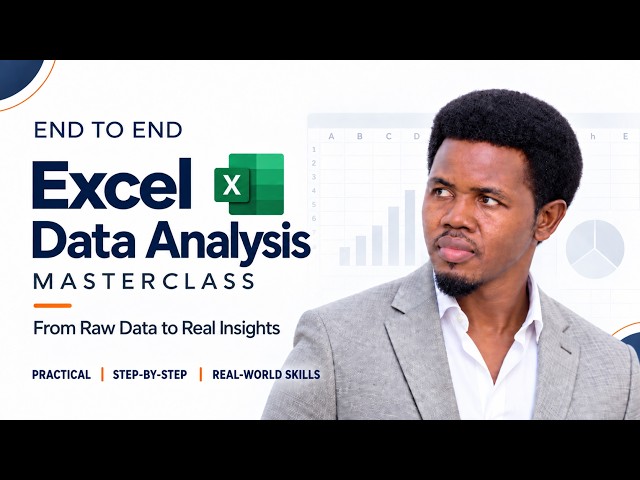 Excel Data Analysis Full Course | From Raw Data to Dashboard (2026)