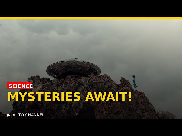 The Biggest Unsolved Mysteries in Science