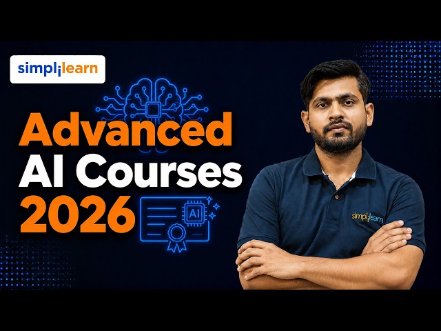 Advanced AI Courses 2026 | Top Certifications for AI Careers | Simplilearn