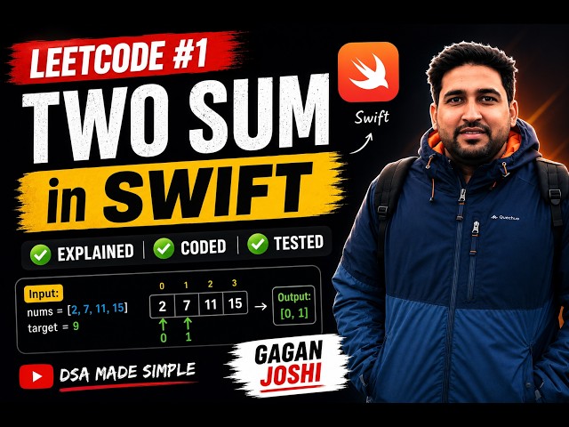 Two Sum in Swift Explained
