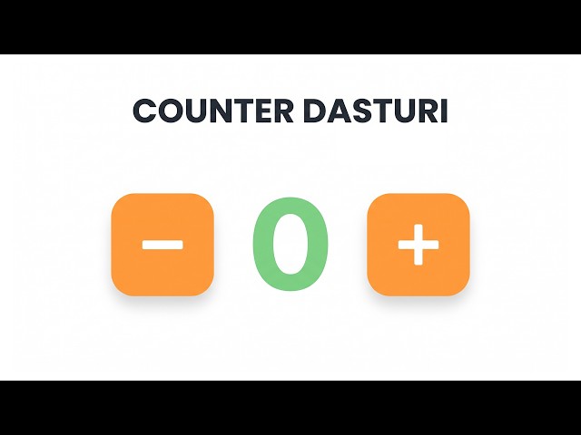 Counter dasturini yozamiz  2 qism Final