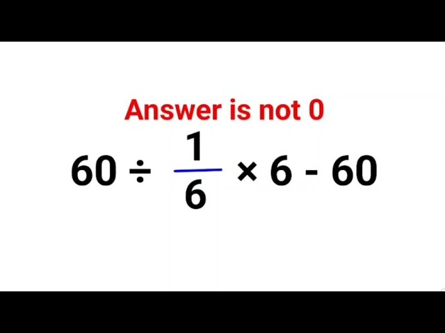 60 ÷ 1/6 × 6 - 60 Answer is not 0. Can you solve this Ukraine IQ test? #math #percent #ukraine